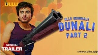 Dunali Part 2 I Ullu Official Trailer I Ullu Originals I Ullu New Web Series I #Shorts