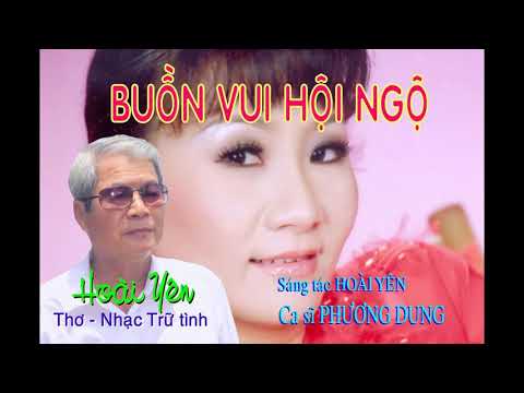 Buồn vui hội ngộ - Phương Dung