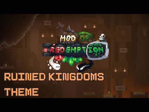 Mod Of Redemption OST - "The Ruined Kingdom"