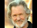 Kris Kristofferson ~~Come Sundown~~ 
