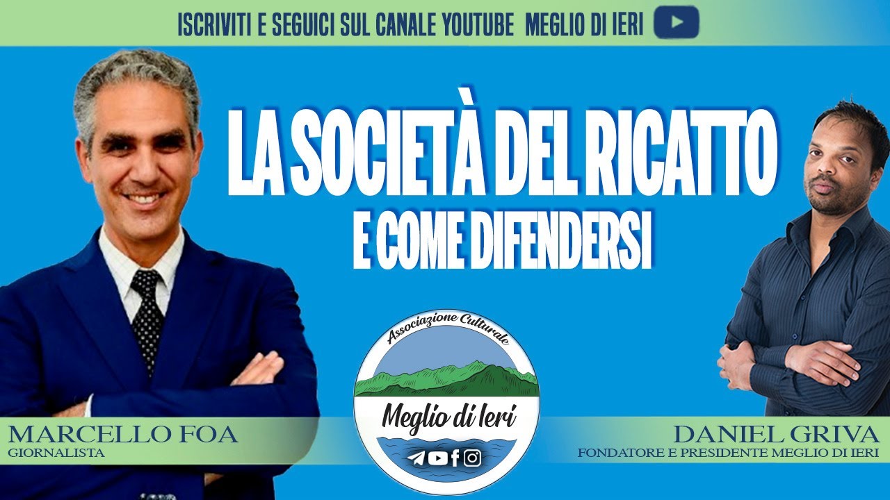 La società del ricatto e come difendersi - MARCELLO FOA - Giornalista