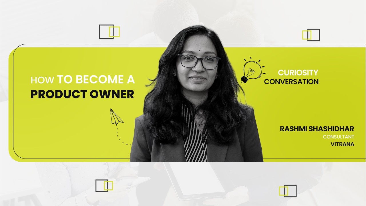 From Learning Product to Owning One | How to Become a Product Owner | EMBA 2026A - Rashmi Shashidhar