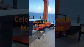 Celebrity Beyond Cruise Magic Carpet - Are You Riding it #yourtravelagent 🧡 #traveling #cruiseship