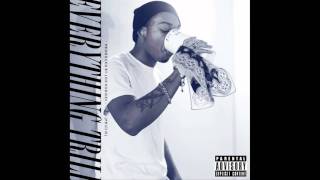 Jaye - "Everything Trill" (prod. Joe Hodges, co-prod. Prizzie)