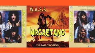 W.A.S.P. - The Last Command (Full Album 1985)