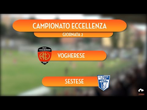 [HIGHLIGHTS] Vogherese - Sestese | Campionato Eccellenza 2a Giornata