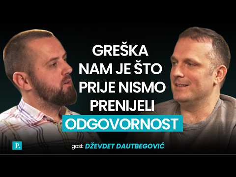 Dževdet Dautbegović: Greška nam je što prije nismo prenijeli odgovornost.