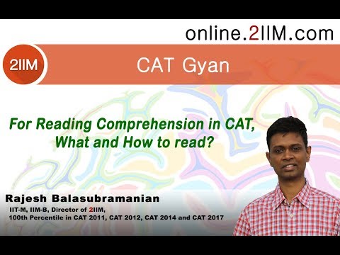 For Reading Comprehension in CAT, What and How to read?