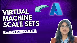 Azure Virtual Machine Scale Sets - VMSS - Tutorial Part 1 - Full Cours
