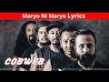 #MaryoNIMaryo #Cobweb Maryo Ni Maryo - Cobweb | Karoake | lyrics Highlander Ghar Ma Sessions