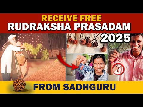 🔴2025 Receive FREE RUDRAKSHA Prasadam From Sadhguru | Isha Yoga Center | Isha Rudraksh