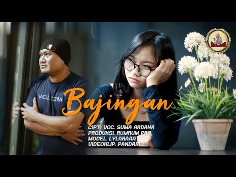 BAJINGAN - SUMA ARDANA { Rum Rum Offical }