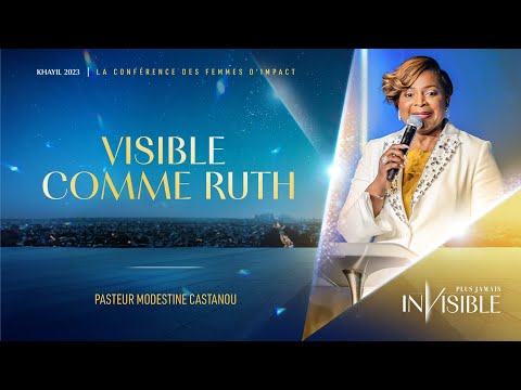 J3- Ps Mode CASTANOU | VISIBLE COMME RUTH - Khayil 2023