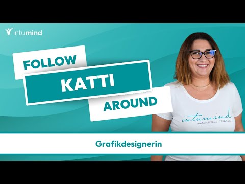 Follow Katti - Ein Tag als Grafikdesigner bei intumind