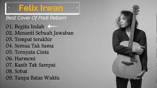Download lagu FELIX FULL COVER | PADI REBORN mp3