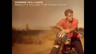 Robbie William - Morning Sun - Reality Killed the Video Star - 2009 (Cd version)