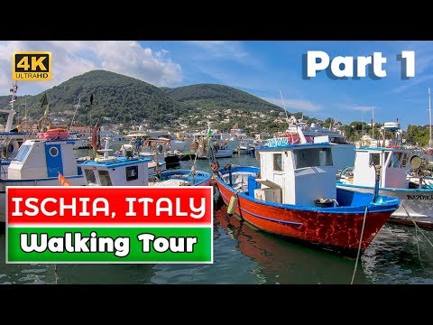 Ischia, Italy Tour #1 - Ischia Porto - 4K