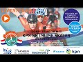 Livestream KPN NK Inline Skaten 30 mei 2019 15:15 uur.