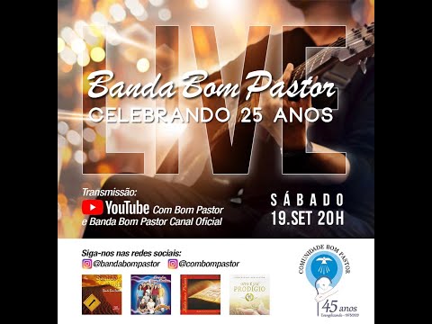 LIVE BANDA BOM PASTOR (25 ANOS)