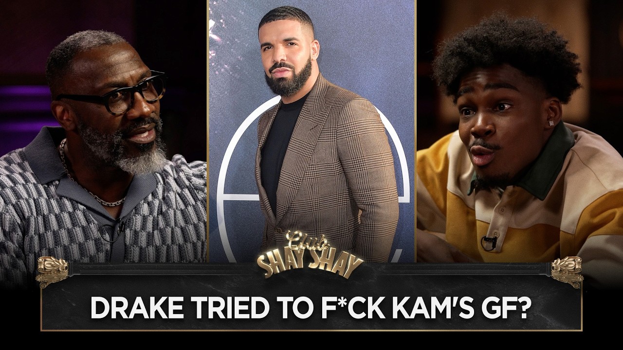 Drake Tried To F*ck Kam Patterson's Girlfriend? I CLUB SHAY SHAY
