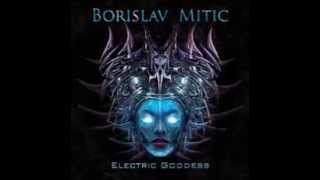 Borislav Mitic-Electric Goddess