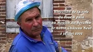 5 juillet 2002-Réfection de la sole du four à pain AMB/St A Ch Neuf