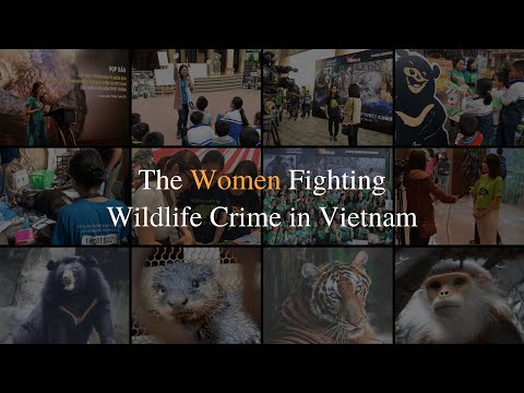 Help 30 Women Fight Wildlife Crime in Vietnam