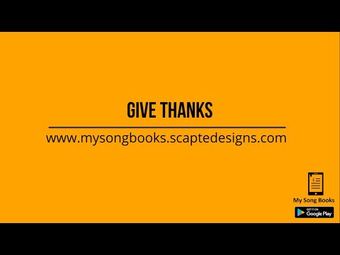 GIVE THANKS