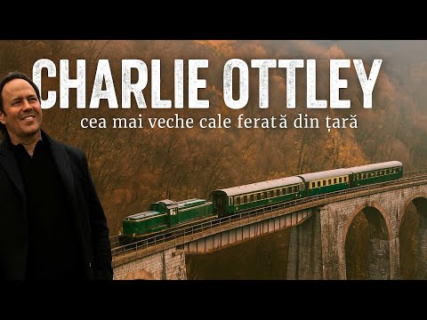 Charlie Ottley explores the beauties of Romania on the Semmering Oravița–Anina, Flavours of Romania