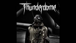 Thunderdome - The Man of Rolling Thunder [EP] (2018)