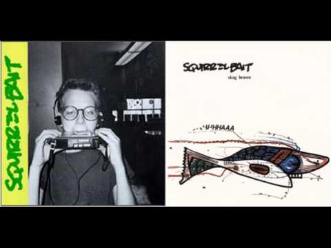 Squirrel Bait - Skag Heaven (1987) + Squirrel Bait EP (1985) - full album