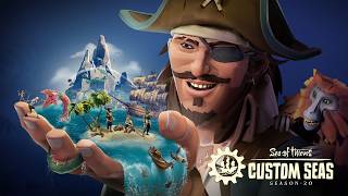 Season 20: Custom Seas | Official Sea of Thieves Content Update Video