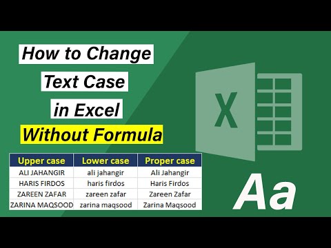 Quick Way To Change Text Case in Excel Without Formula - Excel Tutorials