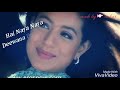 WhatsApp Status Video Loving Song AndaZ Hai Uske Naye Naye