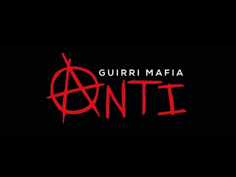 Guirri Mafia - Anti Ft. Fahar ( Puissance nord )