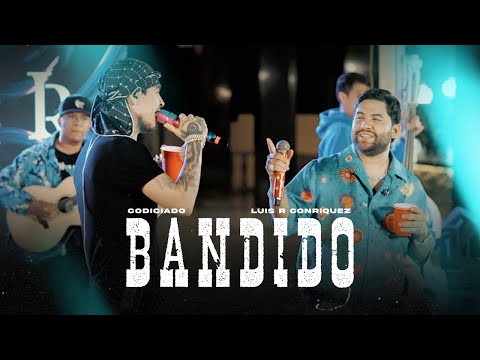 BANDIDO (Video Oficial) - Codiciado, Luis R Conriquez