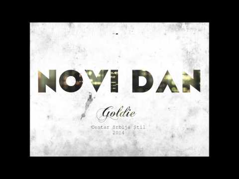 Goldie - Novi Dan (prod. LeftHandShort)