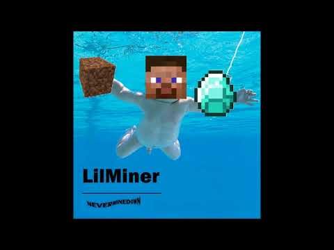 LilMiner - Mines Like Diamond Spirit [Minecraft Parody of "Smells Like Teen Spirit"]