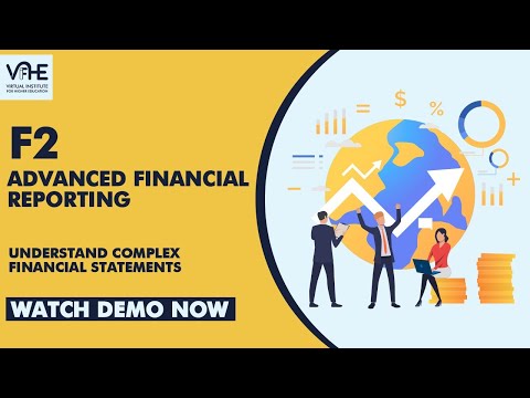 CIMA | F2 – Advanced Financial Reporting | Understand Complex Financial Statements | Watch Demo