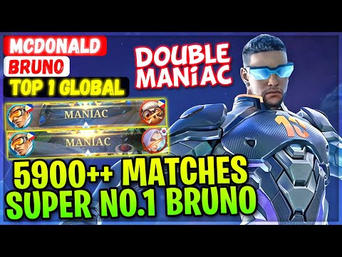 5900++ Matches Double MANIAC!! Super No.1 Bruno [ Top 1 Global Bruno ] Mcdonald Mobile Legends Build