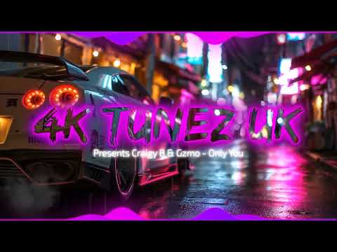 Craigy B & GZMO - Only You (2025) (4K Tunez UK)