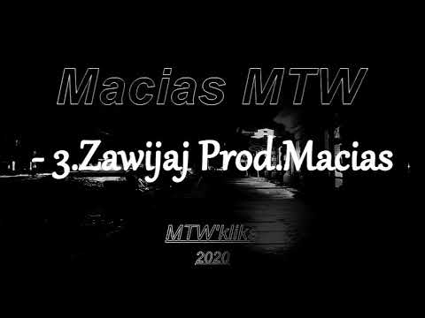 3.Macias MTW - Zawijaj Prod.Macias