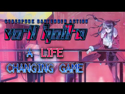 VA-11 HALL-A Is A Life Changing Game
