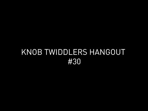 Knob Twiddlers Hangout #30 - Drvg Cvltvre, noyzelab, tuuun, Speedy J