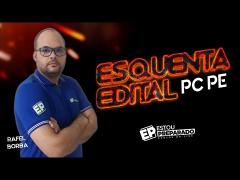 🔥ESQUENTA EDITAL PCPE🔥 COM RAFAEL BORBA [DIREITO CONSTITUCIONAL]