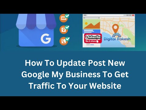 How to update post new google my business to get traffic to your website 