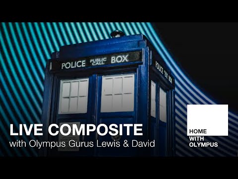Live Composite with Olympus Gurus Lewis Speight & David Smith