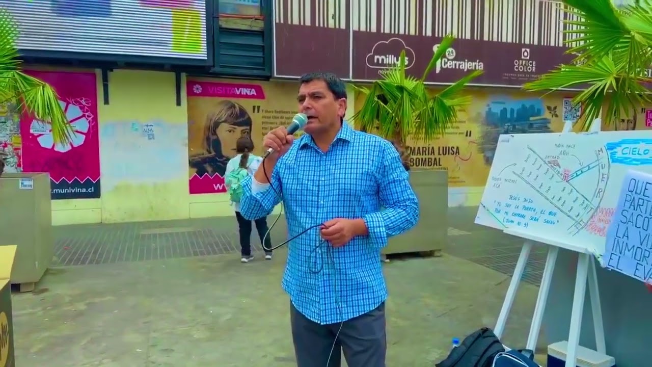 PREDICACIÓN DEL EVANGELIO DE NUESTRA SALVACIÓN (1 Corintios 15:3-4), EN VIÑA DEL MAR - CHILE 🇨🇱