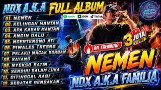 Download lagu NDX A.K.A FULL ALBUM TERBARU 2025 - NEMEN, KELINGAN MANTAN, APA KABAR MANTAN | LAGU VIRAL TIKTOK mp3