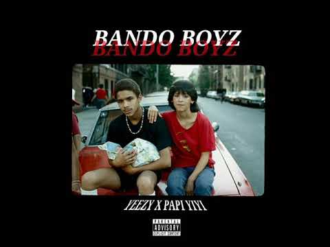 YEEZY LA DIFERENCIA X PAPI YIYI - BANDO BOYZ 🏚️💔